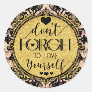 Sticker Rond N'oubliez pas de vous aimer Noir Marbre Swirl