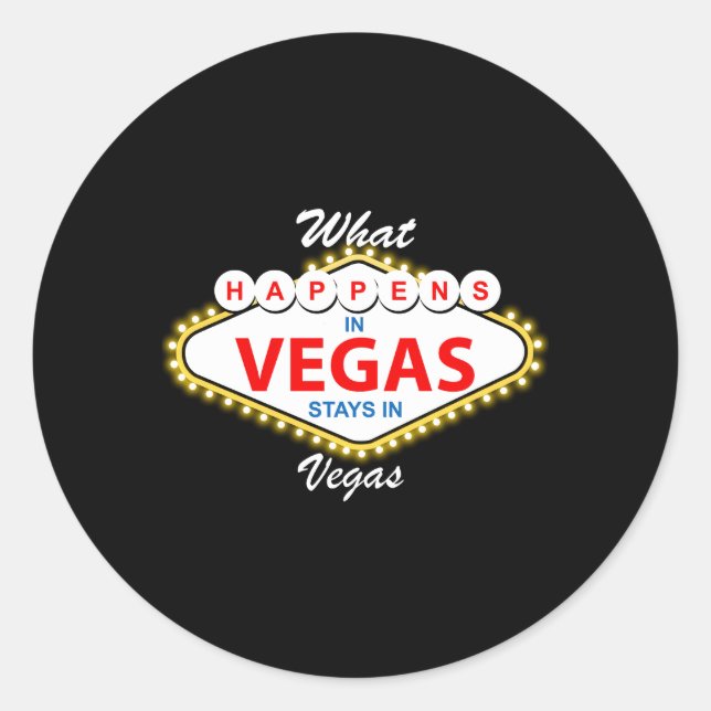 Sticker Rond Nous Arrivons À Vegas Séjours À Vegas Vacances (Devant)