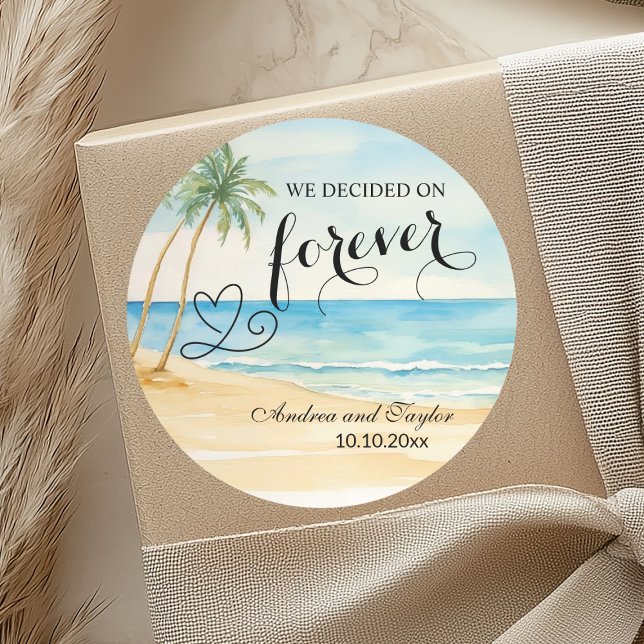 Sticker Rond Nous avons décidé de Forever Beach et Palm Trees (Créateur téléchargé)