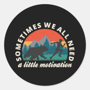 Sticker Rond Nous avons tous besoin d'un peu de motivation amu