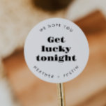 Sticker Rond Nous Espérons Que Vous Devez Lucky Ce Soir Lottery<br><div class="desc">Nous Espérons Que Vous Obtenez Lucky Ce Soir Mariage Loterie Favoriser Stickers</div>