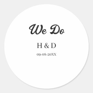 STICKER ROND NOUS FAISONS COUPLE NOM LETTRE DATE DE MARIAGE SIM