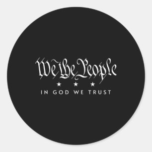 Sticker Rond Nous Le Peuple En Dieu Nous Faisons Confiance Au P