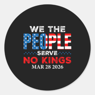 Sticker Rond Nous le peuple ne servons aucun roi 28 mars 2026
