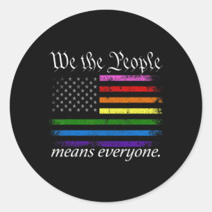 Sticker Rond Nous Le Peuple Signifie Tout Le Monde Usa Lgbt Éga