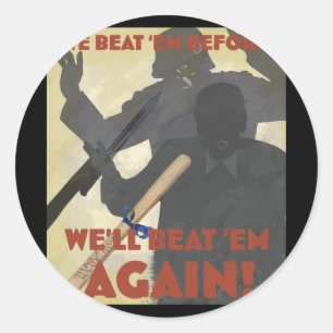Sticker Rond Nous Les Avons Battus Avant. On va les battre de n