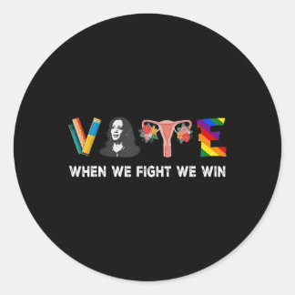 Sticker Rond Nous Luttons Pour Gagner Le Vote Pour Le Président