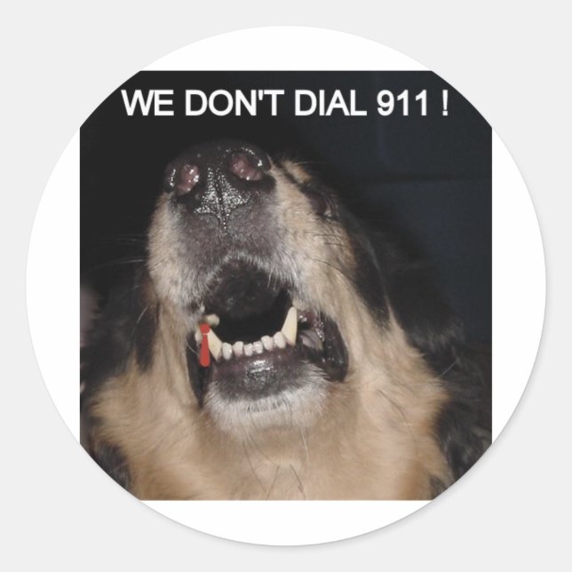 STICKER ROND NOUS NE COMPOSONS PAS LE CHIEN 911 (Devant)