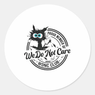 Sticker Rond Nous Ne Nous Intéressons Pas Club Chat Noir Sarcas
