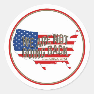 Sticker Rond Nous ne retournons pas aux États-Unis