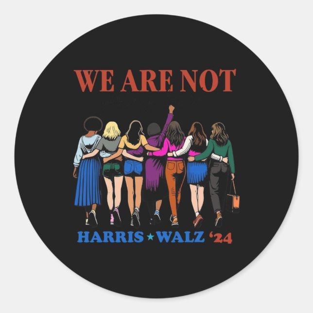 Sticker Rond Nous Ne Retournons Pas Kamala Harris Waltz 24 Mada (Devant)