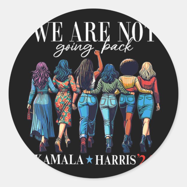 Sticker Rond Nous Ne Reviendrons Pas Pour Kamala Harris 24 (Devant)