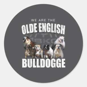 Sticker Rond Nous sommes des amateurs de chiens drôles Olde Eng
