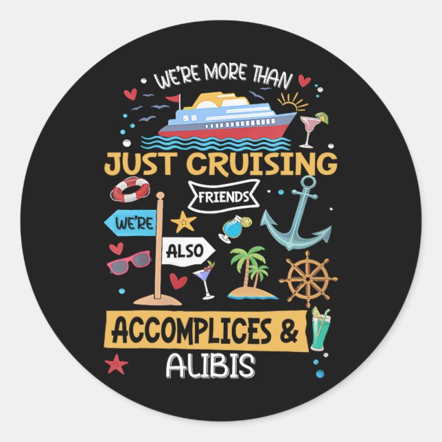 Sticker Rond Nous sommes plus qu'un simple groupe de vacances e (Devant)