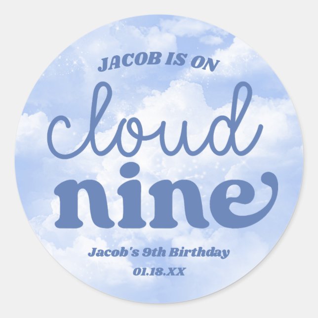 Sticker Rond Nous Sommes Sur Nuage Neuf Bleu 9e Fête Anniversai (Devant)