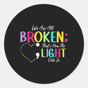Sticker Rond Nous Sommes Tous Des Coeurs Colorés Augmenter La S