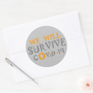 Sticker Rond Nous survivrons à la COVID-19 : un message de rési