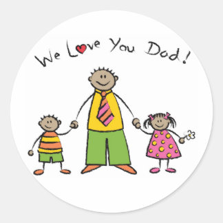 Sticker Rond Nous t'aimons Papa Cartoon Famille Bonne Fête des