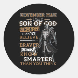 Sticker Rond Novembre Homme Je suis Fils Dieu plus fort que vou