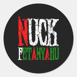 Sticker Rond Nuck Fetanyahu - Netanyahu, un soutien intelligent