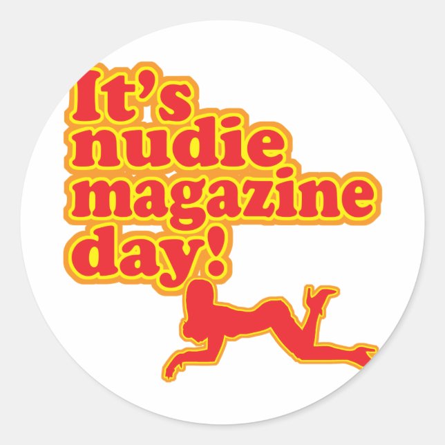 Sticker Rond Nudie Magazine Day ! (Devant)