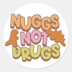 Sticker Rond Nugs pas drogues