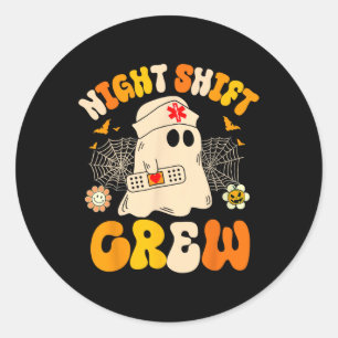 Sticker Rond Nuit Shift Crew Ghost Halloween Nurse Funny
