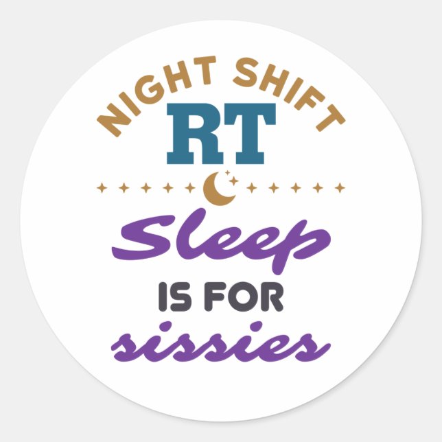 Sticker Rond Nuit Shift RT Thérapie respiratoire (Devant)