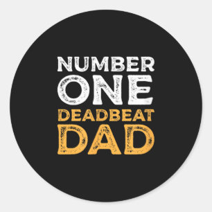 Sticker Rond Numéro Un Père Deadbeat jamais Citer le graphique