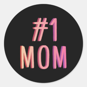 Sticker Rond Numéro Une Mère Meilleure Mère Jamais Monde Meille