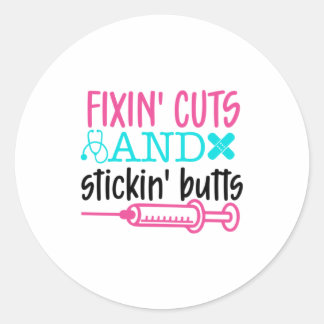 Sticker Rond Nurse Gift  Fixin' Cuts Stickin' Butts