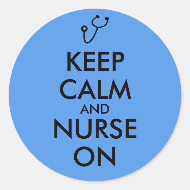 Sticker Rond Nurse Poison Stéthoscope Keep Calm and Nurse On (Devant)