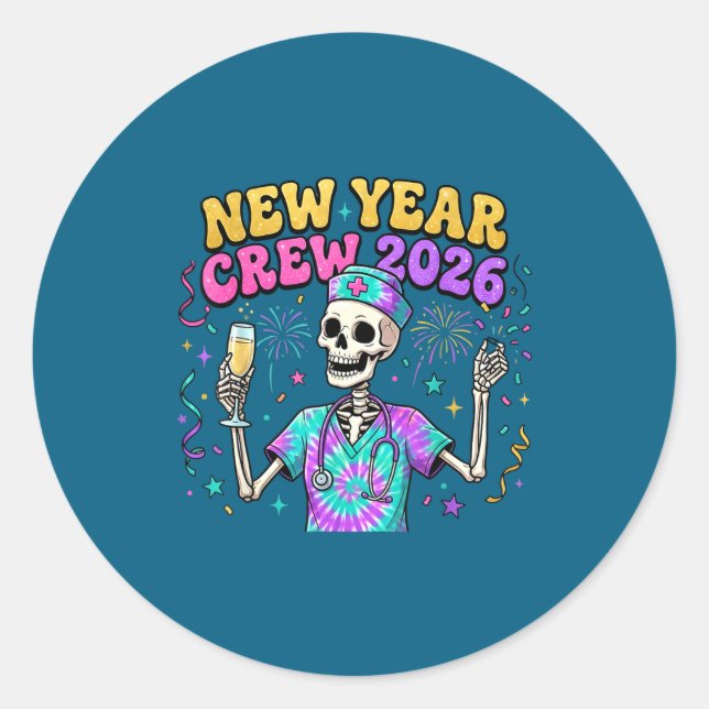 Sticker Rond Nurse Skeleton New Year Crew 2026 Funny Er Icu Eve (Devant)