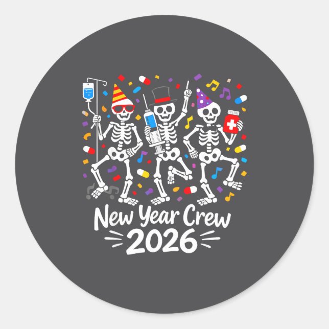 Sticker Rond Nurse Skeleton New Year Crew 2026 Funny Er Icu Par (Devant)