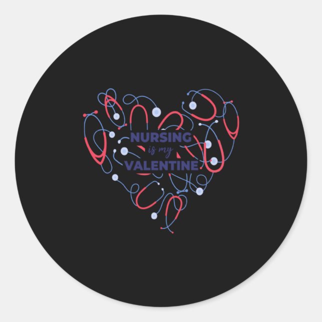 Sticker Rond Nursing Is My Valentine Nurse Heart Valentines Day (Devant)