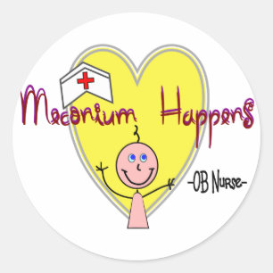 Sticker Rond OB Infirmière "Meconium Happens" Hilarié