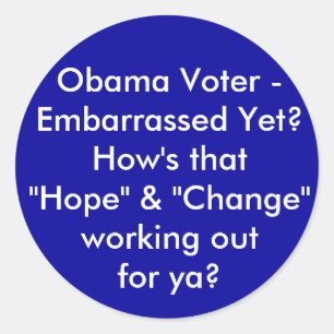 Sticker Rond Obama Voter - Embarrassé Encore ? Comment est-ce q