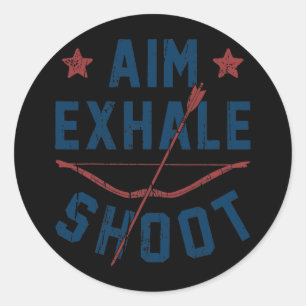 Sticker Rond Objectif Exhale Tir à l'arc Bow Arrow Cadeaux Arch