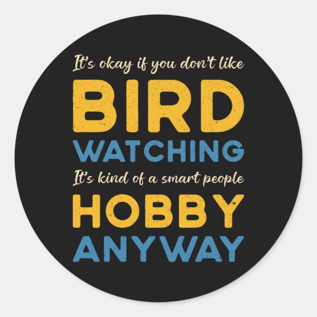Sticker Rond Observation d'oiseaux Observation d'oiseaux Hobby  (Devant)