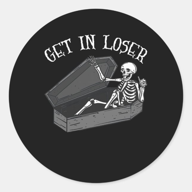 Sticker Rond Obtenez Dans Loser Skeleton Dans Coffin Halloween  (Devant)