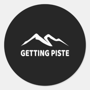 Sticker Rond Obtenir Piste Funny Apres Skier Skier Snowboard S