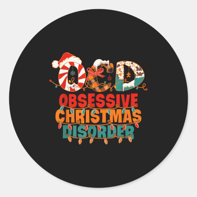 Sticker Rond Ocd Obsessive Christmas Disorder Funny Christmas  (Devant)