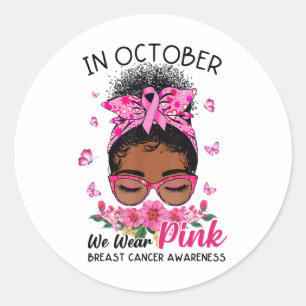 Sticker Rond Octobre Nous Portons Pink Black Femmes Messy Bun B