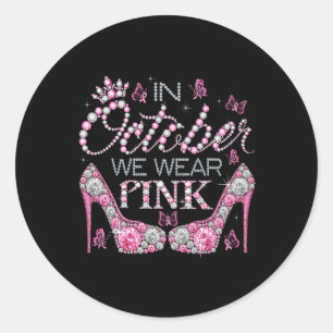 Sticker Rond Octobre Nous Portons Pink Breast Cancer Sensibilis