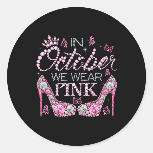 Sticker Rond Octobre Nous Portons Pink Breast Cancer Sensibilis (Devant)