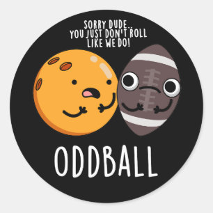 Sticker Rond Oddball drôle jeu de football BG foncé