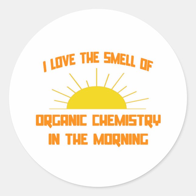 Sticker Rond Odeur de chimie organique le matin (Devant)