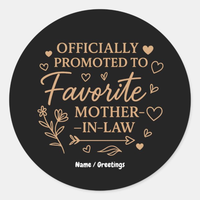 Sticker Rond Officiellement promue belle-mère préférée  (Devant)