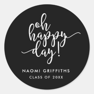 Sticker Rond Oh Happy Day Script Graduation