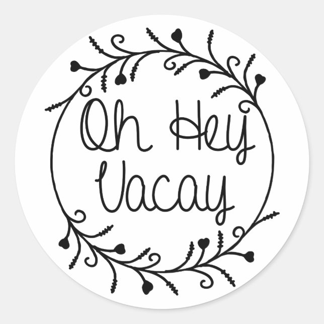 Sticker Rond Oh Hey Vacay Chemise Vacance (Devant)